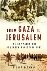 Book cover of From Gaza to Jerusalem by Stuart Hadaway