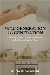 Book cover of From Generation to Generation by Emily Wanderer Cohen