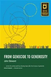 Book cover of From Genocide to Generosity by John Steward