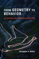 Book cover of From Geometry to Behavior by Hanspeter A. Mallot