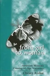 Book cover of From Girl to Woman by Christy Rishoi