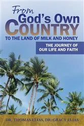 Book cover of From God's Own Country to the Land of Milk and Honey by Thomas Elias