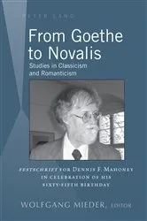 Book cover of From Goethe to Novalis by Wolfgang Mieder