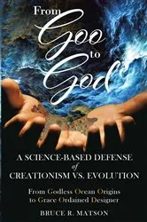 Book cover of From Goo to God by Bruce R Matson