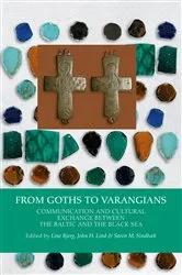 Book cover of From Goths to Varangians by Line Bjerg