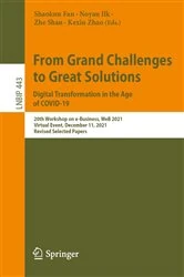Book cover of From Grand Challenges to Great Solutions: Digital Transformation in the Age of COVID-19 by Shaokun Fan
