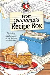 Book cover of From Grandma's Recipe Box by Gooseberry Patch