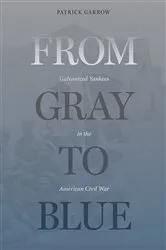 Book cover of From Gray to Blue by Patrick H. Garrow