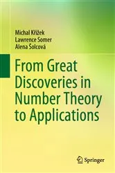 Book cover of From Great Discoveries in Number Theory to Applications by Unknown