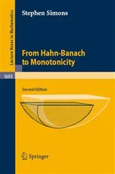 Book cover of From Hahn-Banach to Monotonicity (2nd ed.) by Stephen Simons