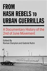 Book cover of From Hash Rebels to Urban Guerrillas by Roman Danyluk