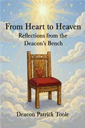 Book cover of From Heart to Heaven by Patrick Toole