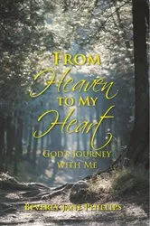Book cover of From Heaven to My Heart by Beverly Jane Phillips
