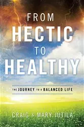 Book cover of From Hectic to Healthy by Unknown