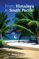 Book cover of From Himalaya to South Pacific by Arne Fronsdal