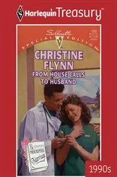 Book cover of FROM HOUSE CALLS TO HUSBAND by Unknown