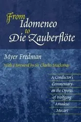 Book cover of From Idomeneo to Die Zauberflöte by Myer Fredman