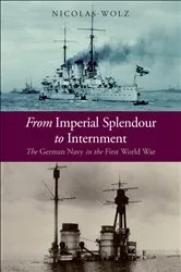 Book cover of From Imperial Splendour to Internment by Nicolas Wolz