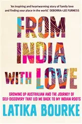 Book cover of From India with Love by Latika Bourke