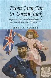 Book cover of From Jack Tar to Union Jack by Mary A. Conley