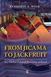 Book cover of From Jicama to Jackfruit by Kimberly A. Weir