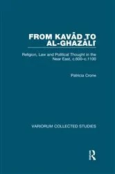 Book cover of From Kavad to al-Ghazali by Patricia Crone