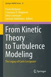 Book cover of From Kinetic Theory to Turbulence Modeling by Unknown