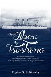 Book cover of From Libau to Tsushima by Unknown