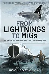Book cover of From Lightnings to MiGs by Russ Peart