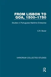Book cover of From Lisbon to Goa, 1500–1750 by C.R. Boxer