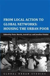 Book cover of From Local Action to Global Networks: Housing the Urban Poor by Peter Herrle