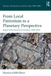 Book cover of From Local Patriotism to a Planetary Perspective by Martina Kolbl-Ebert
