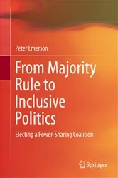 Book cover of From Majority Rule to Inclusive Politics by Peter Emerson