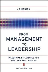 Book cover of From Management to Leadership (2nd ed.) by Jo Manion