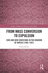 Book cover of From Mass Conversion to Expulsion by Nadia Zeldes