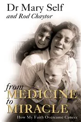 Book cover of From Medicine to Miracle by Unknown