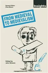 Book cover of From Medieval to Medievalism by John Simons