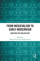 Book cover of From Medievalism to Early-Modernism by Marina Gerzic