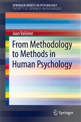 Book cover of From Methodology to Methods in Human Psychology by Jaan Valsiner