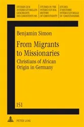 Book cover of From Migrants to Missionaries by Theo Sundermeier