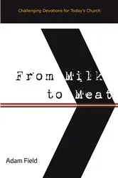 Book cover of From Milk to Meat by Adam Field