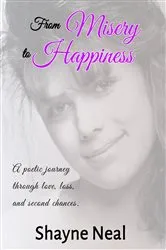 Book cover of From Misery to Happiness by Shayne Neal