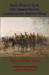 Book cover of From Mons To Ypres With General French; A Personal Narrative [Illustrated Edition] by Unknown