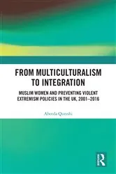 Book cover of From Multiculturalism to Integration by Abeeda Qureshi