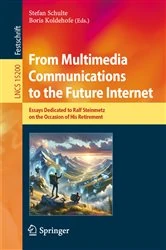 Book cover of From Multimedia Communications to the Future Internet by Stefan Schulte