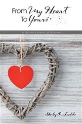 Book cover of From My Heart to Yours by G K