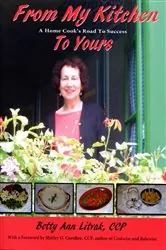 Book cover of From My Kitchen to Yours by Betty Ann Litvak