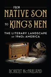 Book cover of From Native Son to King's Men by Robert McParland