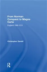 Book cover of From Norman Conquest to Magna Carta by Christopher Daniell