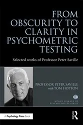 Book cover of From Obscurity to Clarity in Psychometric Testing by Peter Saville